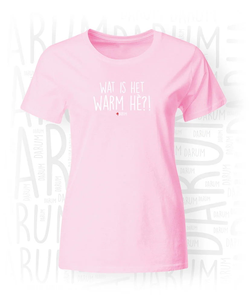 Warm hè?! - Dames T-Shirt - Afbeelding 3