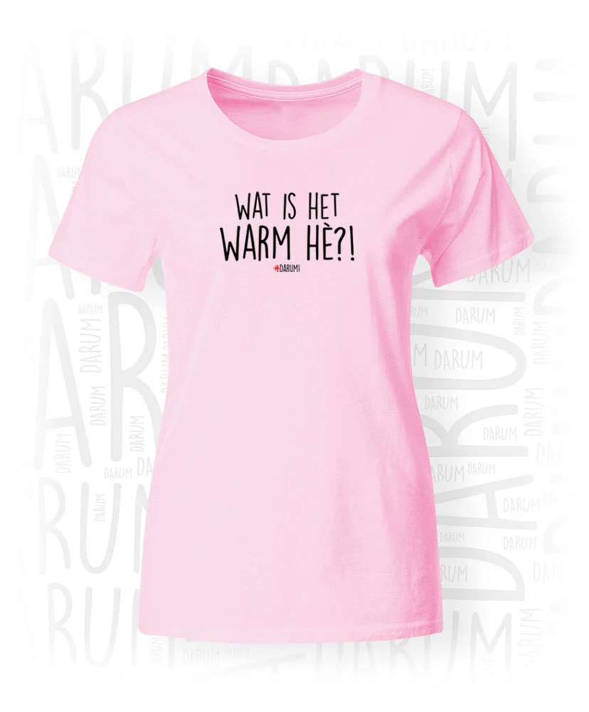 Warm hè?! - Dames T-Shirt - Afbeelding 4