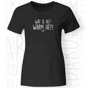 Warm hè?! - Dames T-Shirt