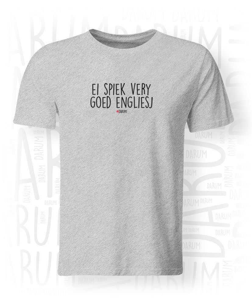 Ei spiek very goed engliesj - Heren T-shirt - Afbeelding 4