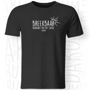 Breekbaar Behandel mij met liefde - Heren T-shirt