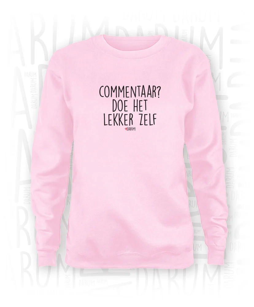 Commentaar? Doe het lekker zelf - Sweater - Afbeelding 6