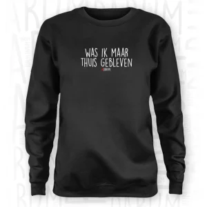 Was ik maar thuis gebleven - Sweater